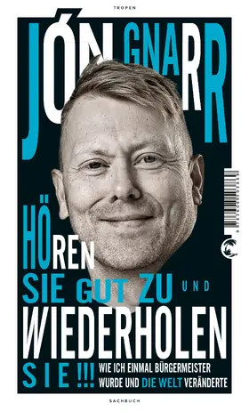 Gnarr | Hören Sie gut zu und wiederholen Sie | E-Book | www.sack.de