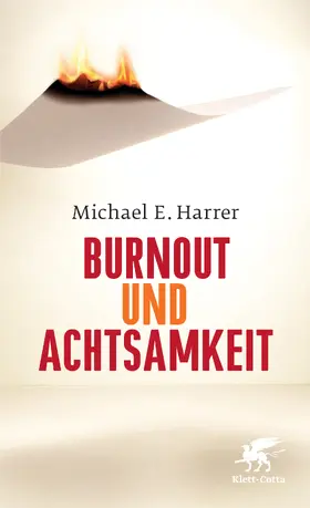 Harrer |  Burnout und Achtsamkeit | eBook | Sack Fachmedien