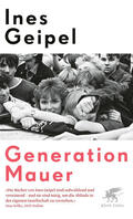Geipel |  Generation Mauer | eBook | Sack Fachmedien