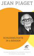 Piaget / Kohler |  Schlüsseltexte in 6 Bänden (Schlüsseltexte in 6 Bänden, Bd. 1-6) | eBook | Sack Fachmedien