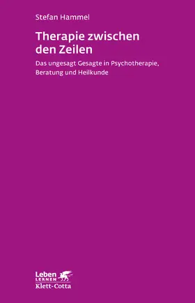 Hammel |  Therapie zwischen den Zeilen (Leben Lernen, Bd. 273) | eBook | Sack Fachmedien
