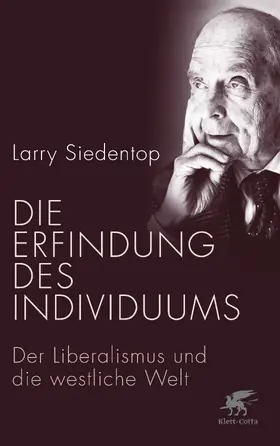 Siedentop |  Die Erfindung des Individuums | eBook | Sack Fachmedien