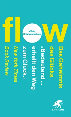 Csíkszentmihályi | Flow. Das Geheimnis des Glücks | E-Book | sack.de