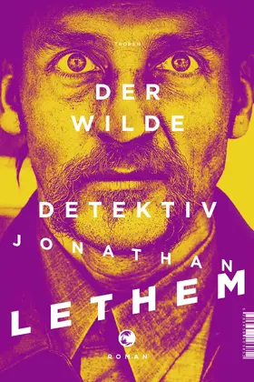 Lethem |  Der wilde Detektiv | eBook | Sack Fachmedien