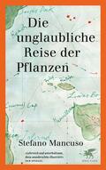 Mancuso |  Die unglaubliche Reise der Pflanzen | eBook | Sack Fachmedien