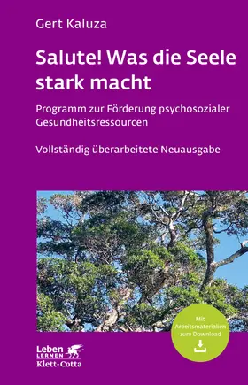 Kaluza |  Salute! Was die Seele stark macht (Leben Lernen, Bd. 242) | eBook | Sack Fachmedien