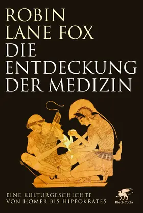 Lane Fox |  Die Entdeckung der Medizin | eBook | Sack Fachmedien