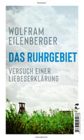 Eilenberger |  Das Ruhrgebiet | eBook | Sack Fachmedien