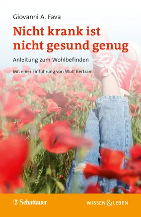 Fava / Bertram | Nicht krank ist nicht gesund genug | E-Book | sack.de