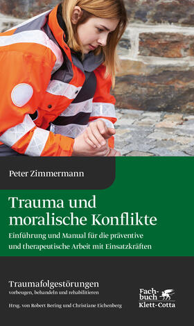 Zimmermann | Trauma und moralische Konflikte | E-Book | sack.de