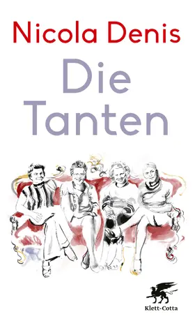 Denis |  Die Tanten | eBook | Sack Fachmedien