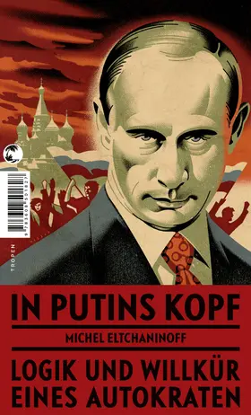 Eltchaninoff | In Putins Kopf | E-Book | sack.de