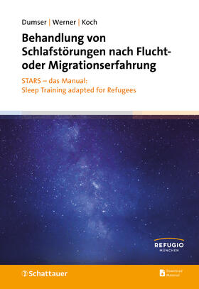 Dumser / Werner / Koch | Behandlung von Schlafstörungen nach Flucht- oder Migrationserfahrung | E-Book | sack.de