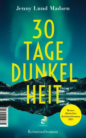 Madsen | 30 Tage Dunkelheit | E-Book | www.sack.de