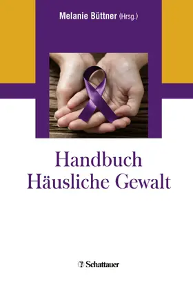 Büttner | Handbuch Häusliche Gewalt | E-Book | www.sack.de