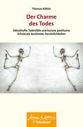 Köhler |  Der Charme des Todes | eBook | Sack Fachmedien