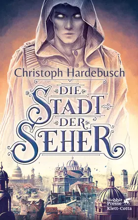 Hardebusch |  Die Stadt der Seher | eBook | Sack Fachmedien