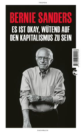 Sanders | Es ist okay, wütend auf den Kapitalismus zu sein | E-Book | sack.de