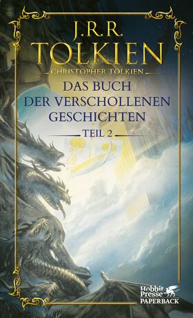 Tolkien | Das Buch der verschollenen Geschichten. Teil 2 | E-Book | sack.de