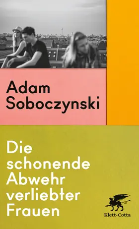 Soboczynski |  Die schonende Abwehr verliebter Frauen | eBook | Sack Fachmedien
