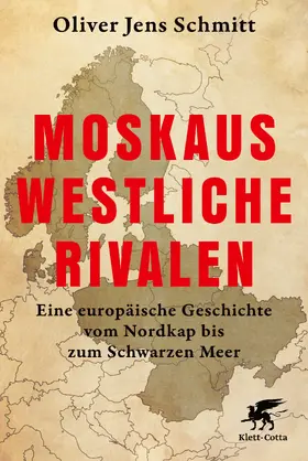 Schmitt |  Moskaus westliche Rivalen | eBook | Sack Fachmedien