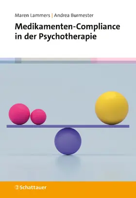 Lammers / Burmester |  Medikamenten-Compliance in der Psychotherapie | eBook | Sack Fachmedien
