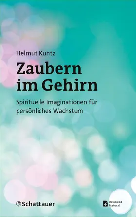 Kuntz |  Zaubern im Gehirn | eBook | Sack Fachmedien