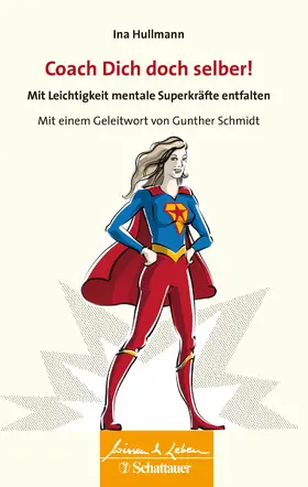 Hullmann |  Coach Dich doch selber! (Wissen & Leben) | eBook | Sack Fachmedien