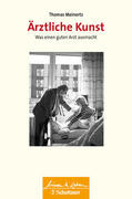 Meinertz |  Ärztliche Kunst (Wissen & Leben) | eBook | Sack Fachmedien
