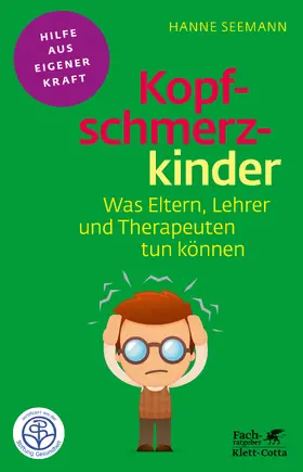 Seemann |  Kopfschmerzkinder (Fachratgeber Klett-Cotta, Bd.) | eBook | Sack Fachmedien