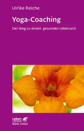 Reiche |  Yoga-Coaching (Leben Lernen, Bd. 263) | eBook | Sack Fachmedien