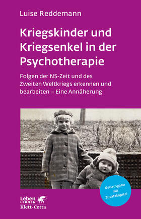 Reddemann |  Kriegskinder und Kriegsenkel in der Psychotherapie (Leben Lernen, Bd. 277) | eBook | Sack Fachmedien