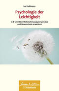 Hullmann |  Psychologie der Leichtigkeit (Wissen & Leben) | eBook | Sack Fachmedien