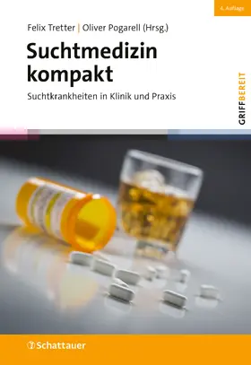 Tretter / Pogarell |  Suchtmedizin kompakt (griffbereit) | eBook | Sack Fachmedien