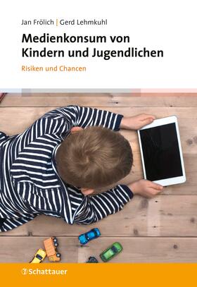 Frölich / Lehmkuhl | Medienkonsum von Kindern und Jugendlichen | E-Book | sack.de