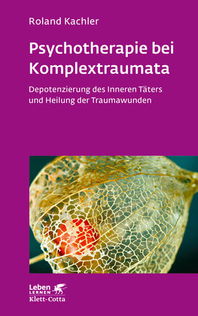 Kachler |  Psychotherapie bei Komplextraumata | eBook | Sack Fachmedien