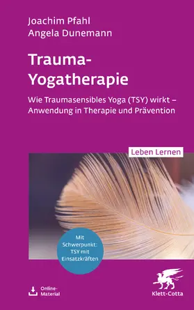 Pfahl / Dunemann | Trauma-Yogatherapie (Leben Lernen, Bd.) | E-Book | www.sack.de