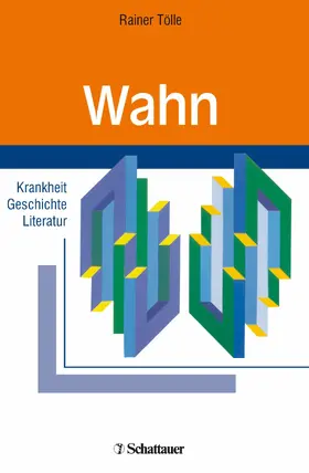 Tölle |  Wahn | eBook | Sack Fachmedien