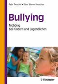 Teuschel / Heuschen |  Bullying | eBook | Sack Fachmedien