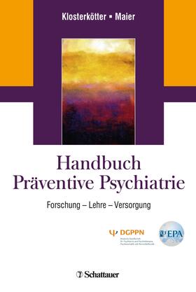Klosterkötter / Maier | Handbuch Präventive Psychiatrie | E-Book | sack.de