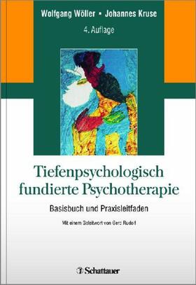 Kruse / Wöller | Tiefenpsychologisch fundierte Psychotherapie | E-Book | sack.de