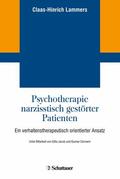 Lammers |  Psychotherapie narzisstisch gestörter Patienten | eBook | Sack Fachmedien