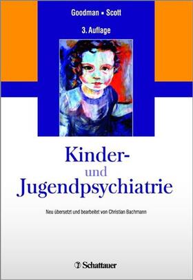 Goodman / Scott | Kinder- und Jugendpsychiatrie | E-Book | sack.de