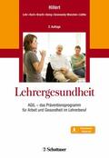 Hillert / Lehr / Koch |  Lehrergesundheit | eBook | Sack Fachmedien