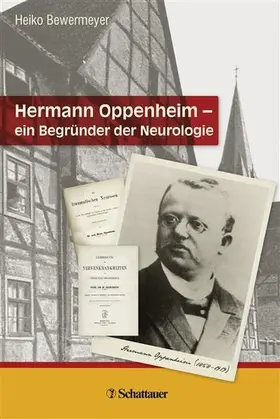Bewermeyer |  Hermann Oppenheim – ein Begründer der Neurologie | eBook | Sack Fachmedien