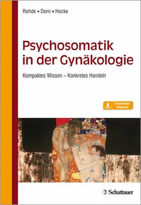 Rohde / Hocke / Dorn | Psychosomatik in der Gynäkologie | E-Book | sack.de