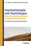 Liedl / Böttche / Abdallah-Steinkopff |  Psychotherapie mit Flüchtlingen - neue Herausforderungen, spezifische Bedürfnisse | eBook | Sack Fachmedien