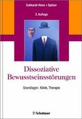 Eckhardt-Henn / Spitzer |  Dissoziative Bewusstseinsstörungen | eBook | Sack Fachmedien