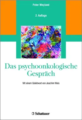 Weyland |  Das psychoonkologische Gespräch | eBook | Sack Fachmedien