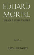 Mörike / Krummacher / Meyer |  Werke und Briefe. Historisch-kritische Gesamtausgabe. Pflichtfortsetzung / Erzählungen | Buch |  Sack Fachmedien
